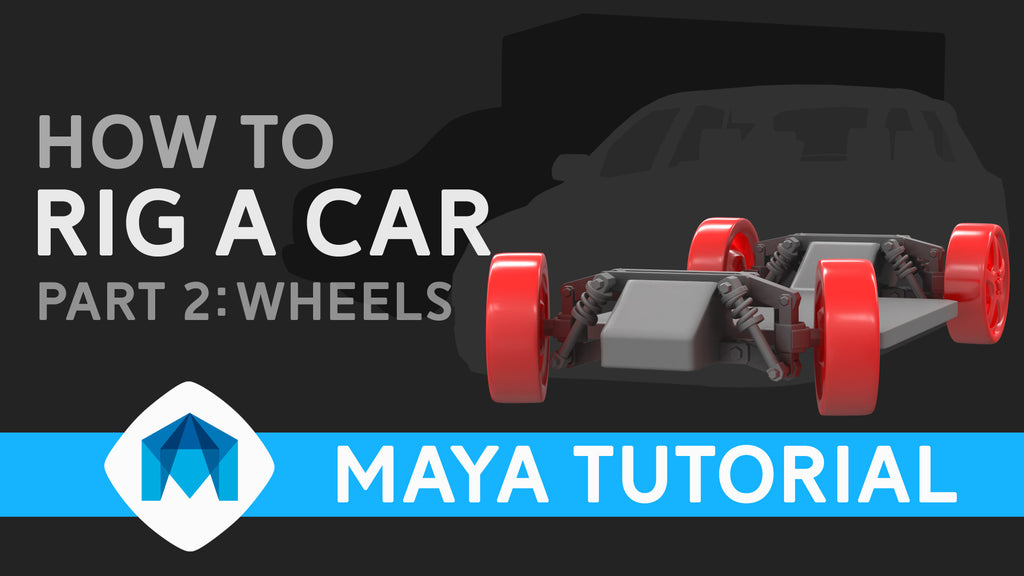 How to rig a car in Maya part 2